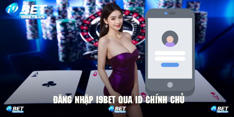 Thực hiện truy cập thông qua ID chính chủ đã được đăng ký trước đó 