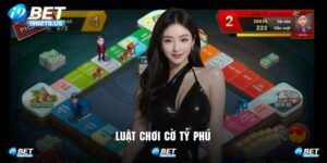 Luật Chơi Cờ Tỷ Phú Dễ Hiểu Cập Nhật Mới Nhất Tại I9BET